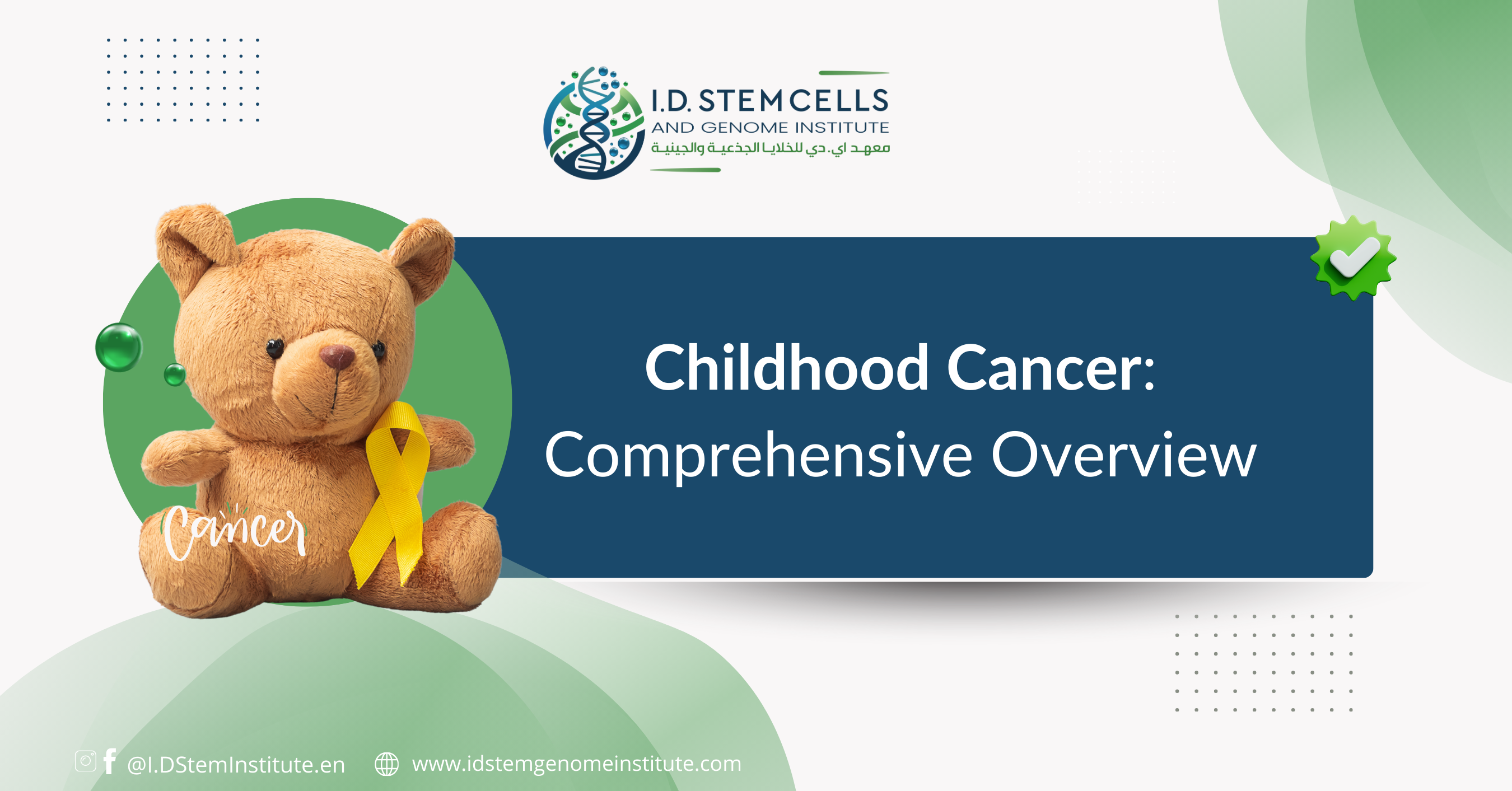 Childhood Cancer: A Comprehensive Overview