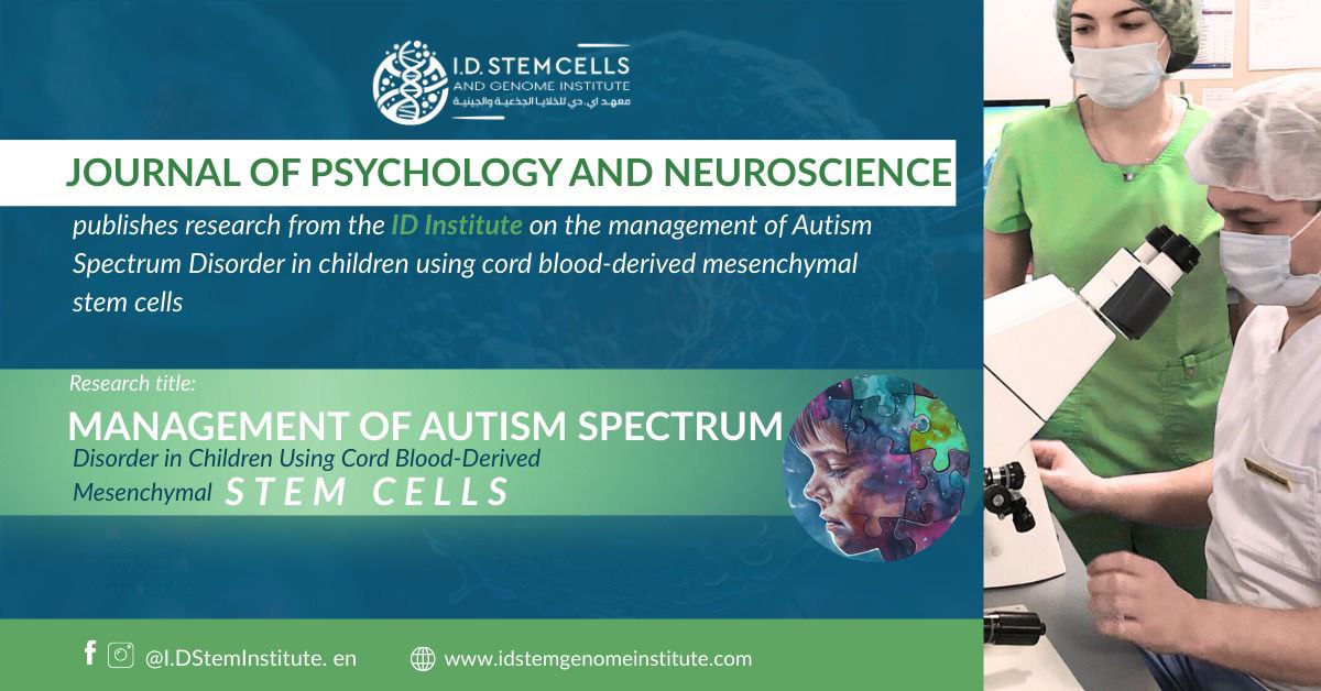 Management of Autism Spectrum Disorder in Children Using Cord Blood-Derived Mesenchymal Stem Cells