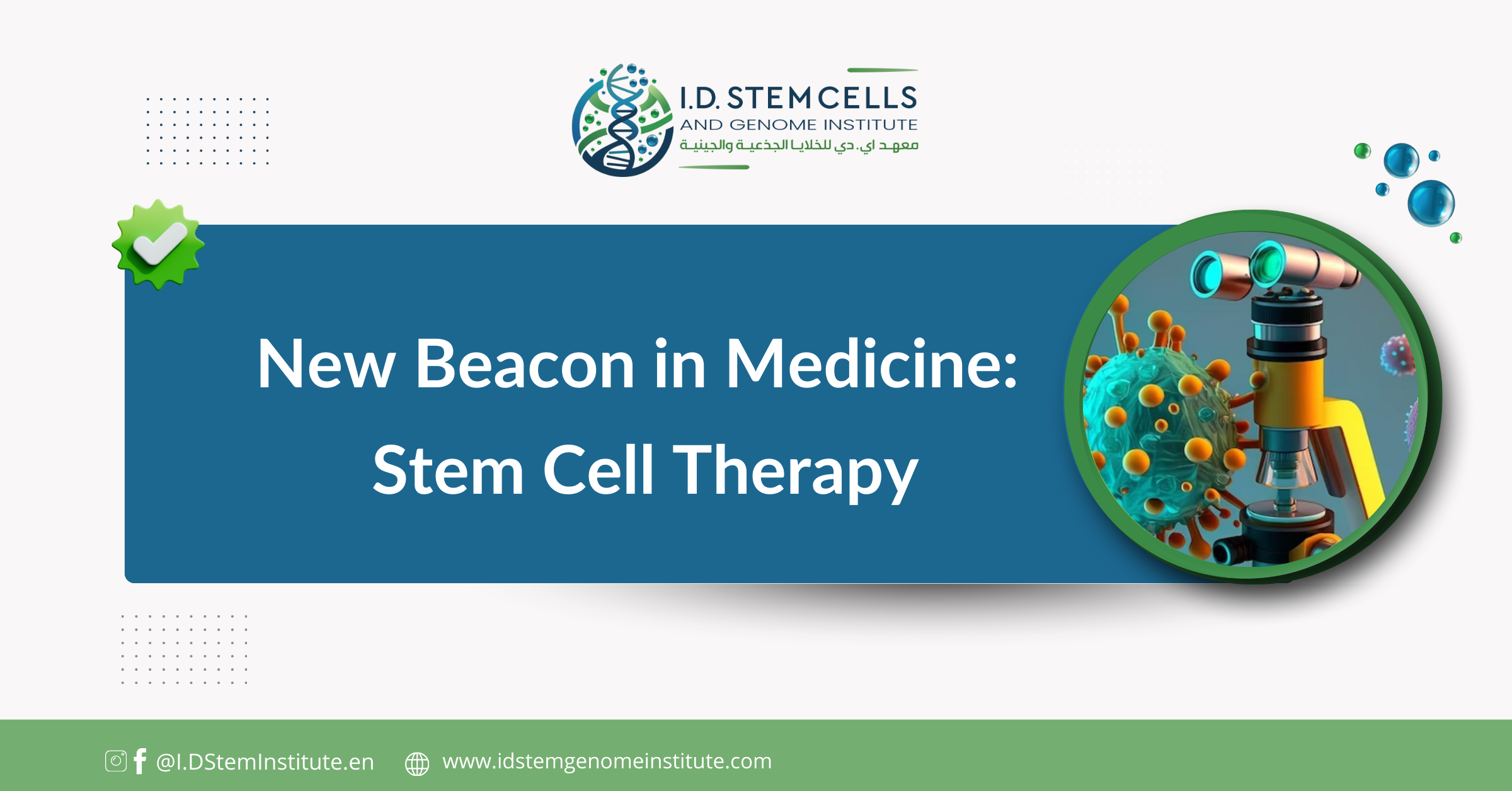 A New Beacon in Medicine: Stem Cell Therapy