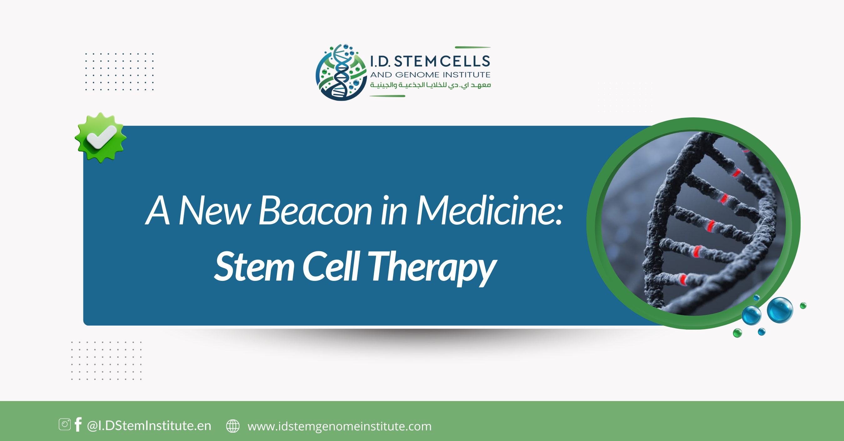 A New Beacon in Medicine: Stem Cell Therapy