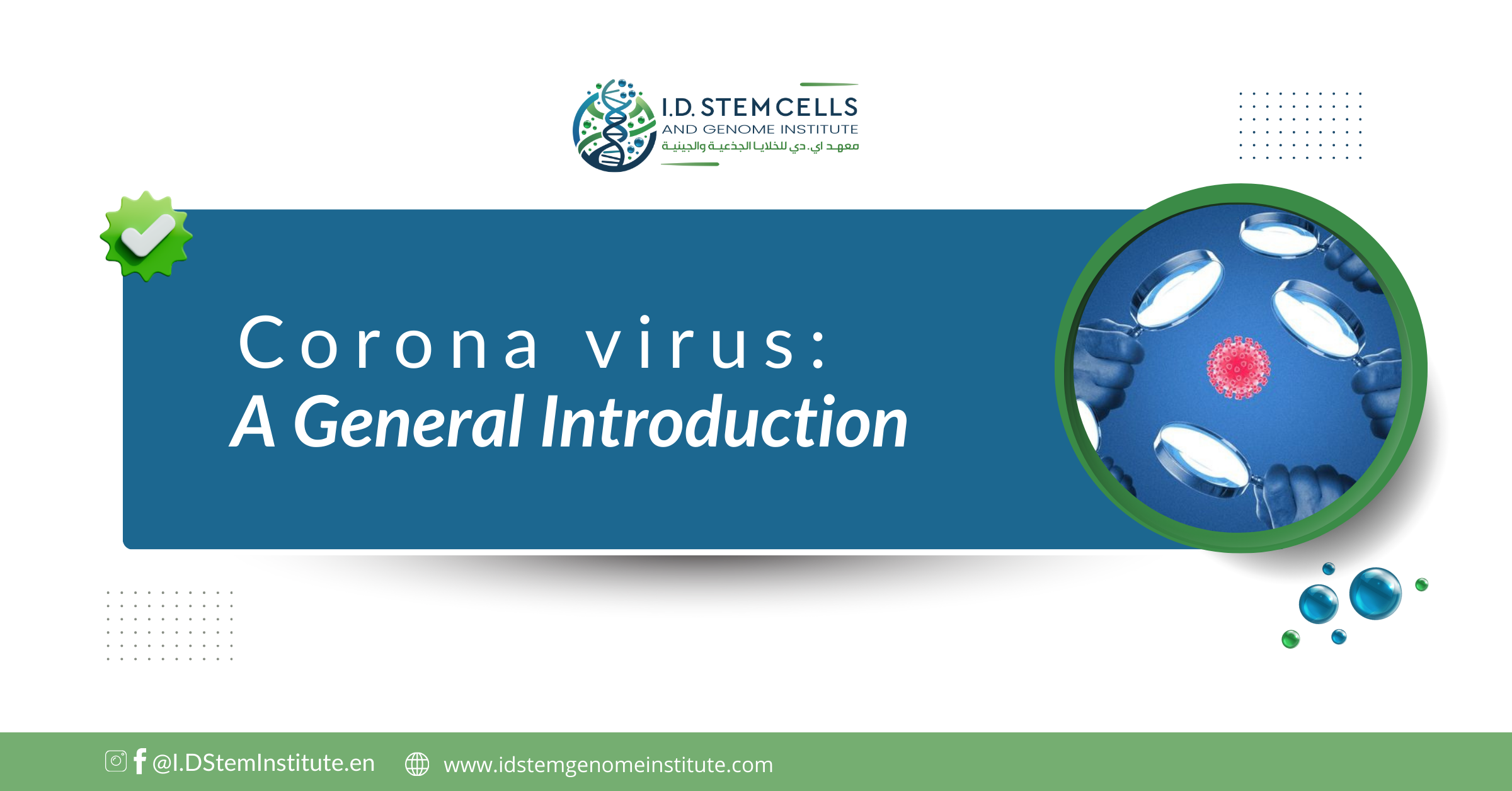 Coronavirus: A General Introduction