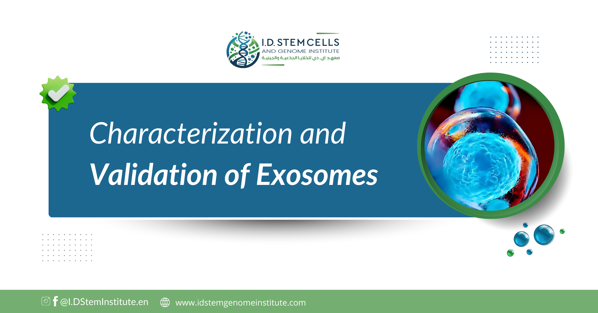 Characterization and Validation of Exosomes