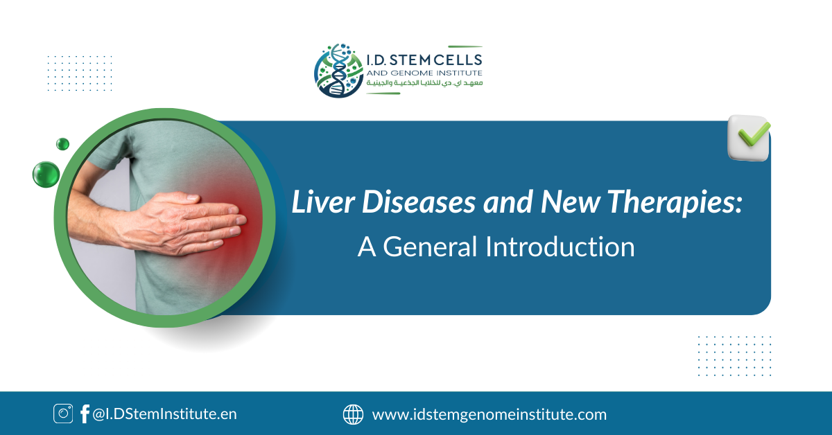 Liver Diseases and New Therapies: A General Introduction