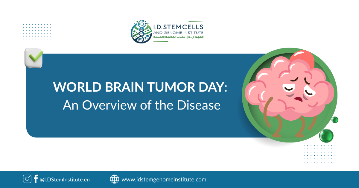 World Brain Tumor Day: An Overview of the Disease